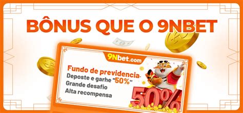 Plataforma 9nbet é a Sua Melhor Escolha no Mundo dos 